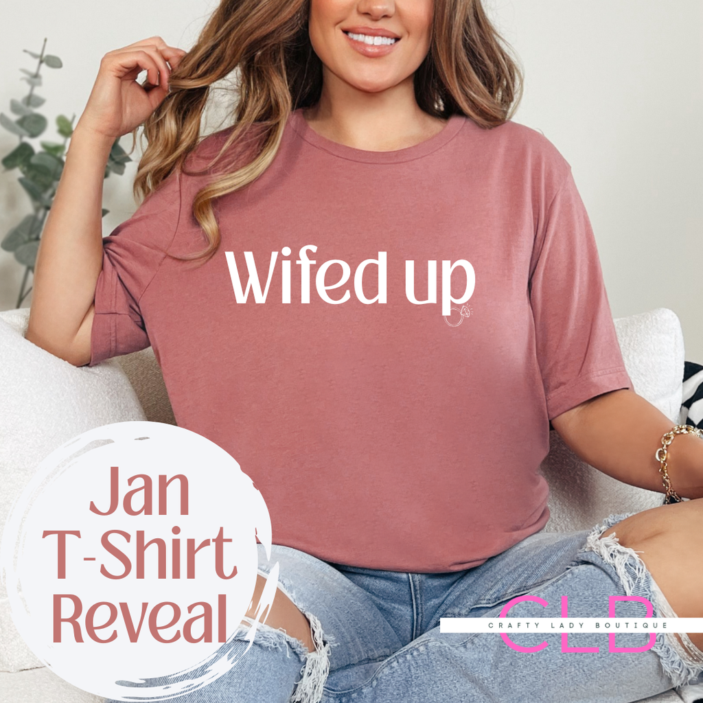 "Wifed Up" Tee